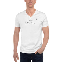 Load image into Gallery viewer, Shirts & Tops - Unisex "Be The Change" V-Neck T-Shirt