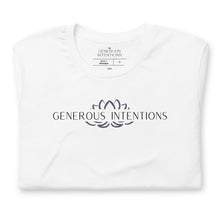 Load image into Gallery viewer, Shirts &amp; Tops - Generous Intentions Unisex T-Shirt
